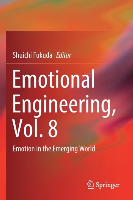 Emotional Engineering, Vol. 8