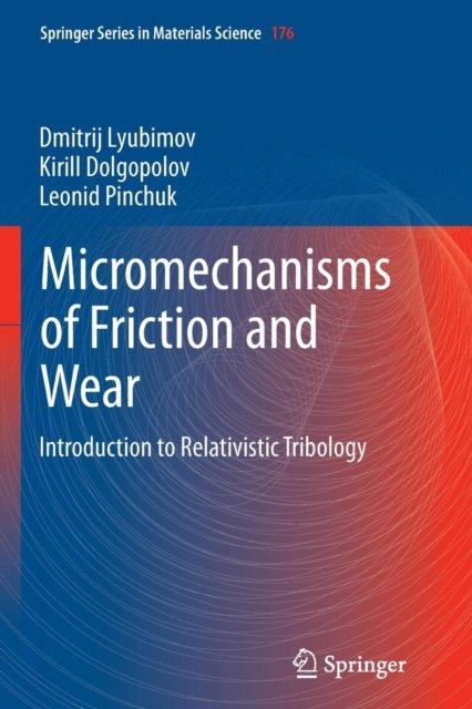Micromechanisms of Friction and Wear