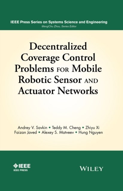 Decentralized Coverage Control Problems For Mobile  Robotic Sensor and Actuator Networks