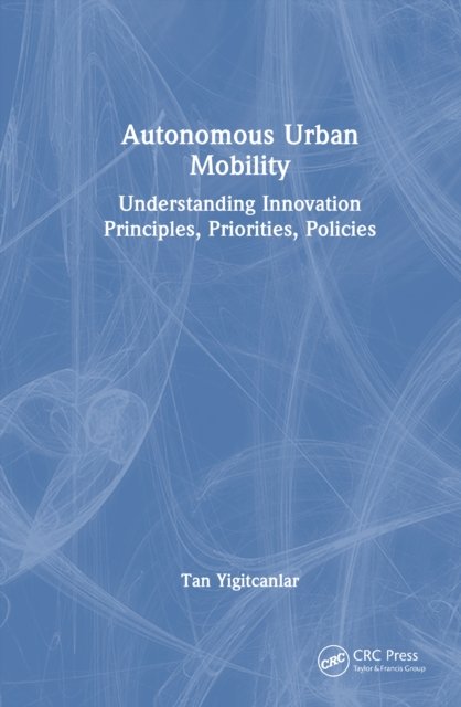Autonomous Urban Mobility
