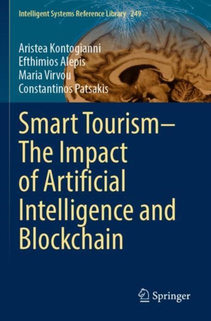 Smart Tourism?the Impact of Artificial Intelligence and Blockchain