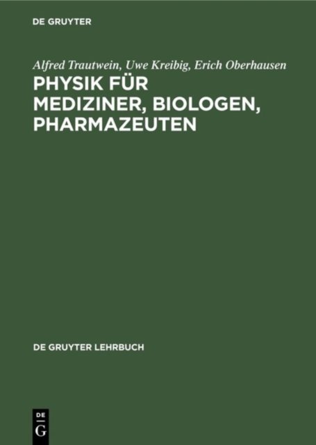 Physik Fur Mediziner, Biologen, Pharmazeuten