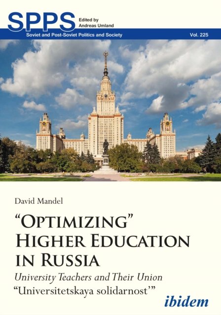 “Optimizing” Higher Education in Russia
