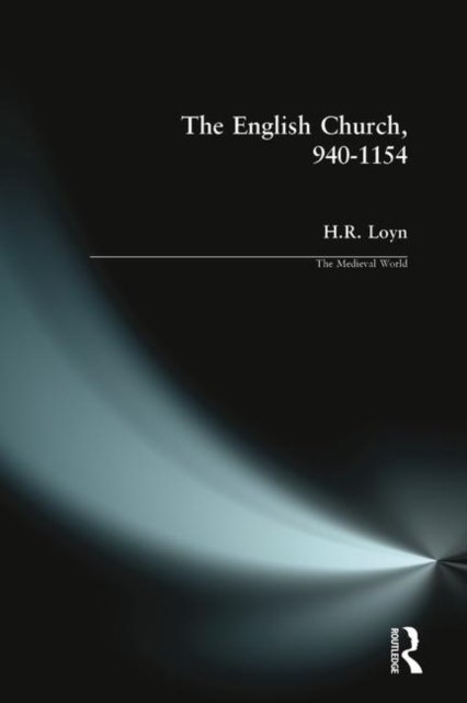 The English Church 940-1154
