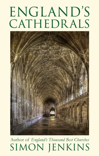 England''s Cathedrals