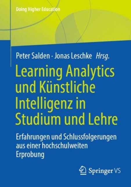 Learning Analytics und Kunstliche Intelligenz in Studium und Lehre