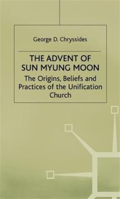 The Advent of Sun Myung Moon