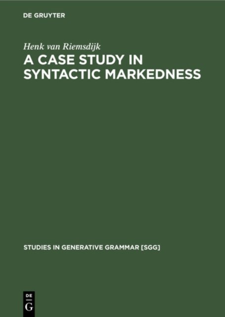 A case study In syntactic markedness