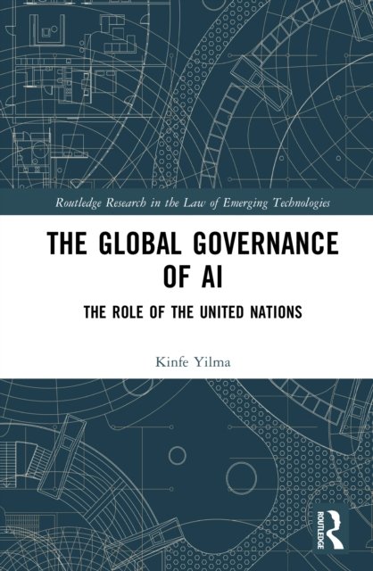 The Global Governance of AI