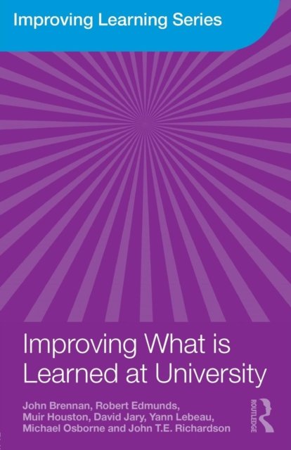 Improving What is Learned at University