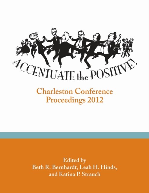 Accentuate the Positive