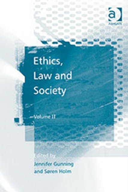 Ethics, Law and Society