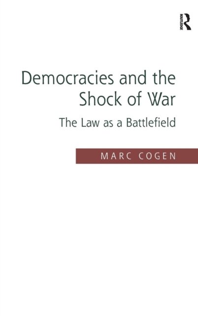 Democracies and the Shock of War