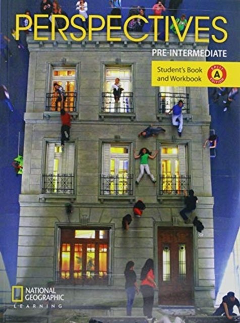 Perspectives Pre-intermediate: Student''s Book and Workbook Split Edition A