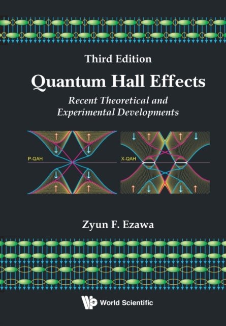 QUANTUM HALL EFFECTS (THIRD EDITION)