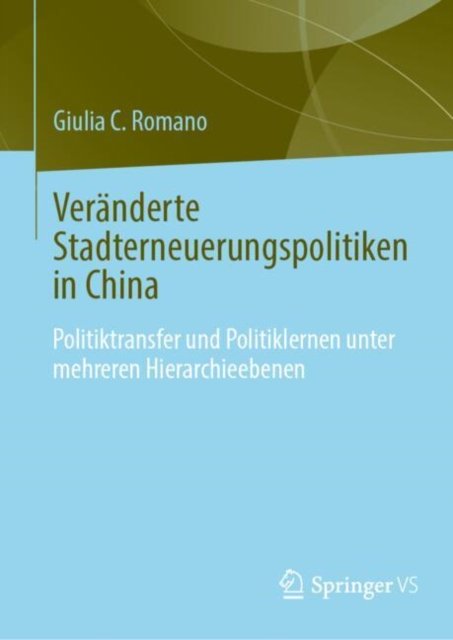 Changing Urban Renewal Policies in China
