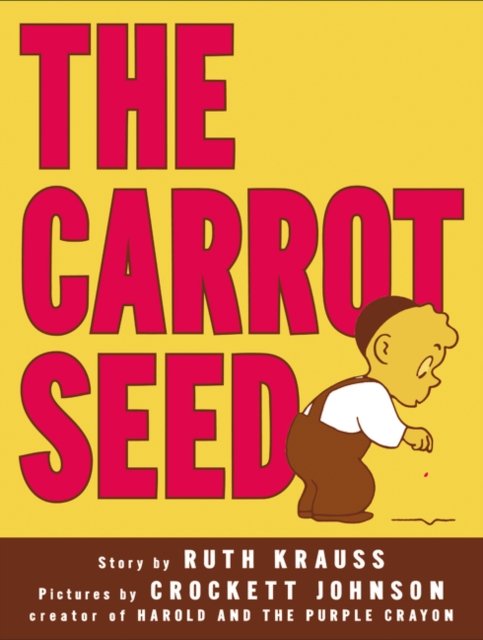 Carrot Seed: 75th Anniversary