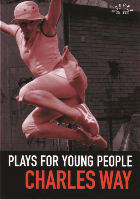 Charles Way - Plays for Young People