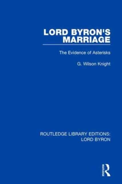Lord Byron''s Marriage