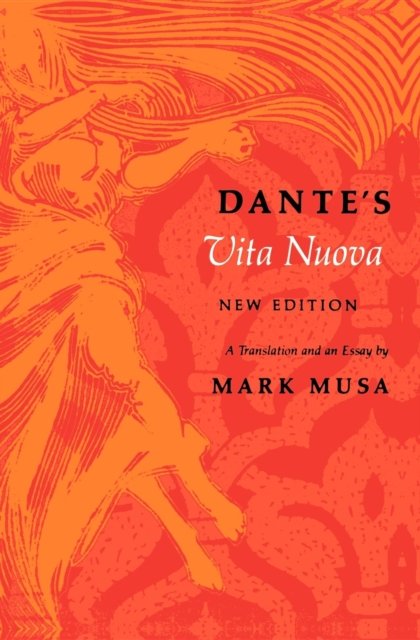Dante''s Vita Nuova, New Edition
