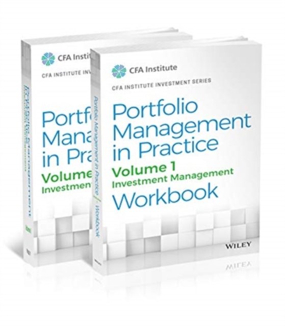 Portfolio Management in Practice, Volume 1