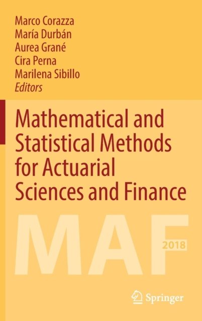 Mathematical and Statistical Methods for Actuarial Sciences and Finance