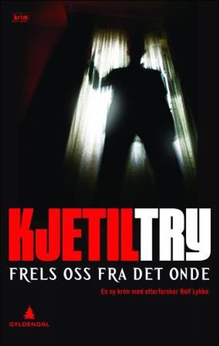 Frels oss fra det onde - kriminalroman