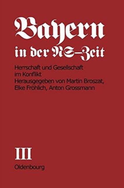 Herrschaft Und Gesellschaft Im Konflikt