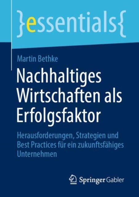 Nachhaltiges Wirtschaften als Erfolgsfaktor