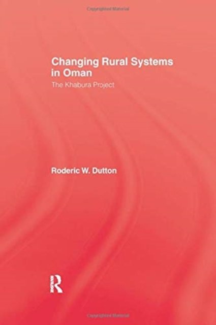 Changing Rural Systems In Oman