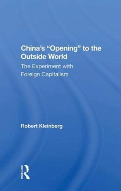 China's Opening to the Outside World
