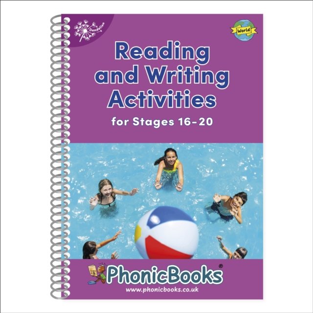 Phonic Books Dandelion World Reading and Writing Activities for Stages 16-20