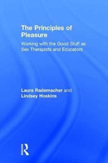 The Principles of Pleasure