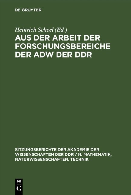Aus Der Arbeit Der Forschungsbereiche Der Adw Der DDR