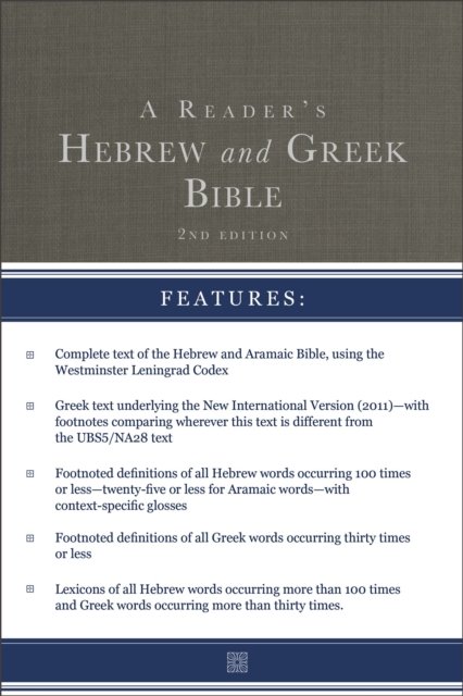 A Reader's Hebrew and Greek Bible
