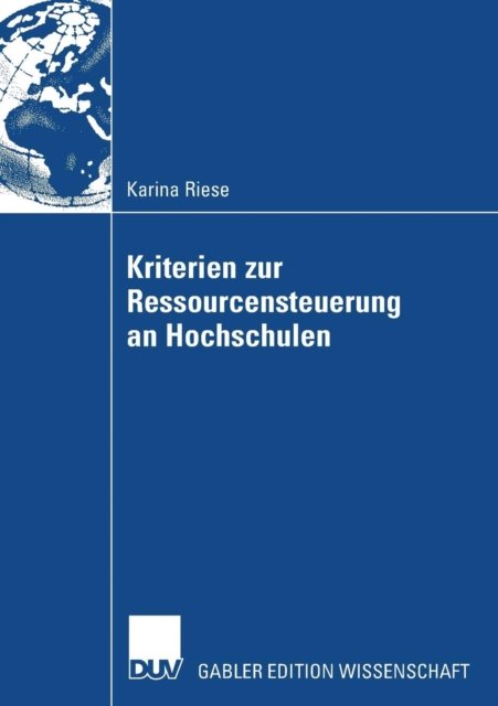 Kriterien zur Ressourcensteuerung an Hochschulen