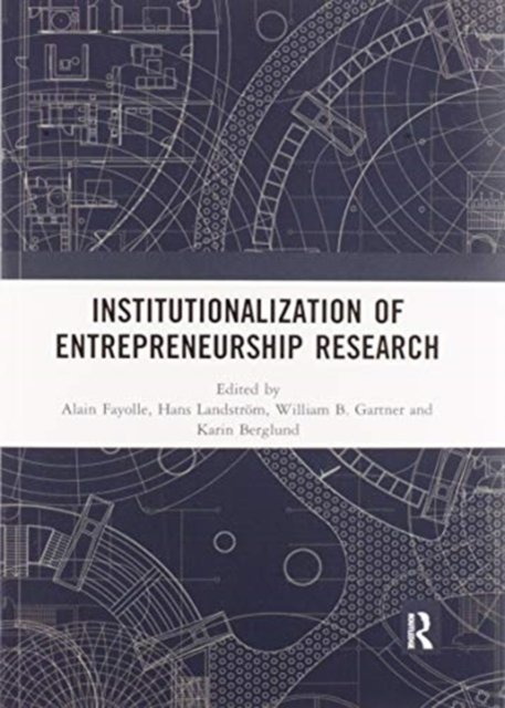 Institutionalization of Entrepreneurship Research
