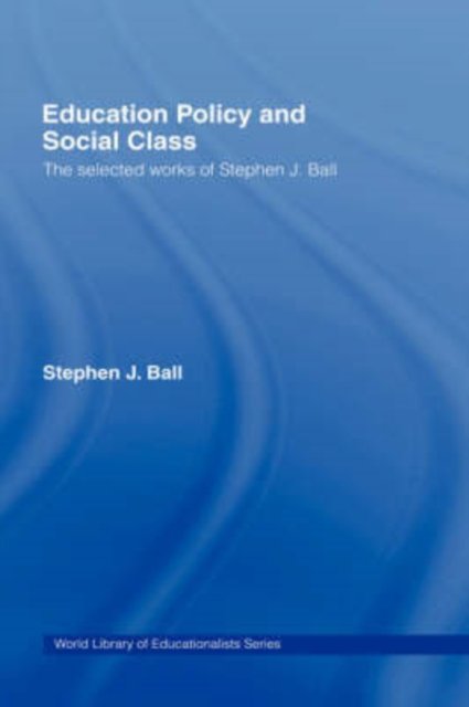 Education Policy and Social Class