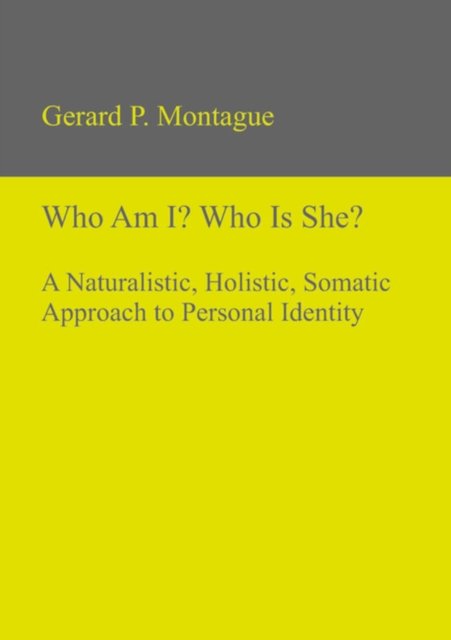 Who Am I? Who Is She?