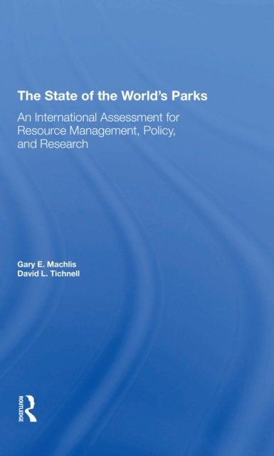The State Of The World's Parks