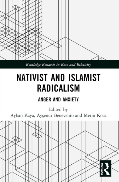 Nativist and Islamist Radicalism