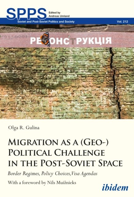 Migration as a (Geo-)Political Challenge in the Post-Soviet Space