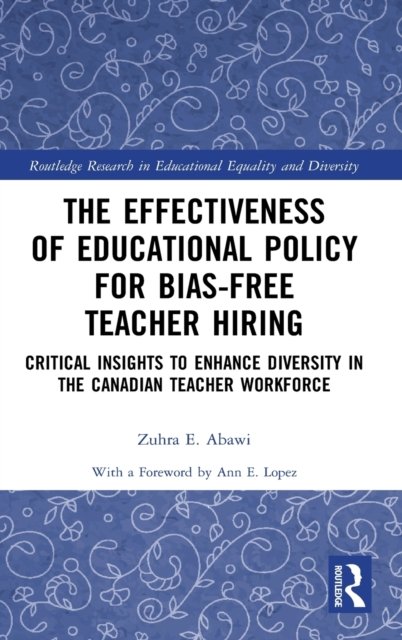 The Effectiveness of Educational Policy for Bias-free Teacher Hiring