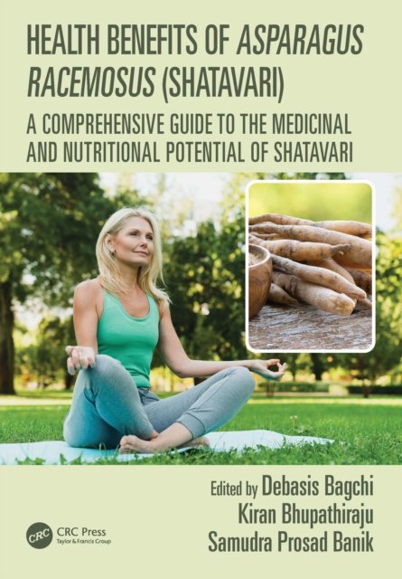 Health Benefits of Asparagus racemosus (Shatavari)