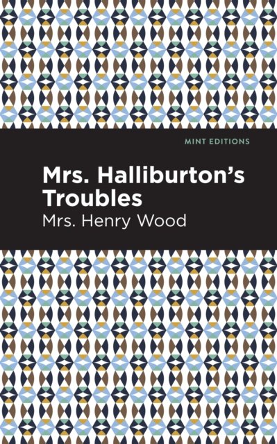 Mrs. Halliburton''s Troubles