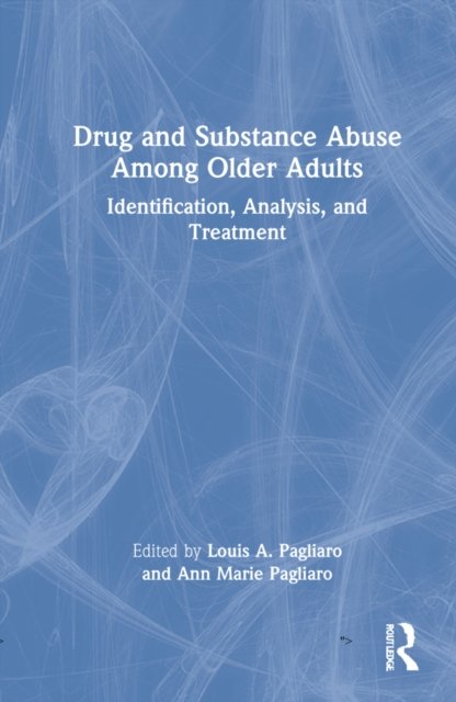 Drug and Substance Abuse Among Older Adults