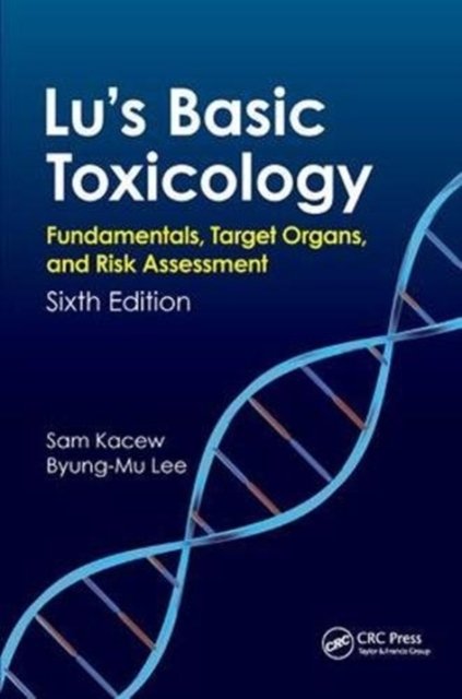 Lu''s Basic Toxicology