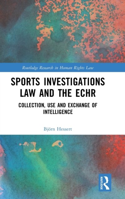 Sports Investigations Law and the ECHR