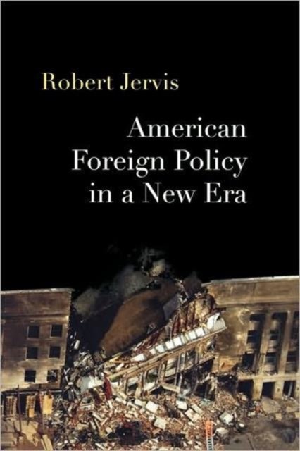 American Foreign Policy In A New Era