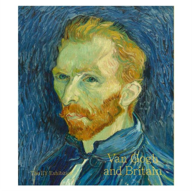 Van Gogh and Britain